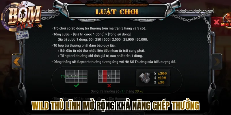 Wild Thủ Lĩnh mở rộng khả năng ghép thưởng