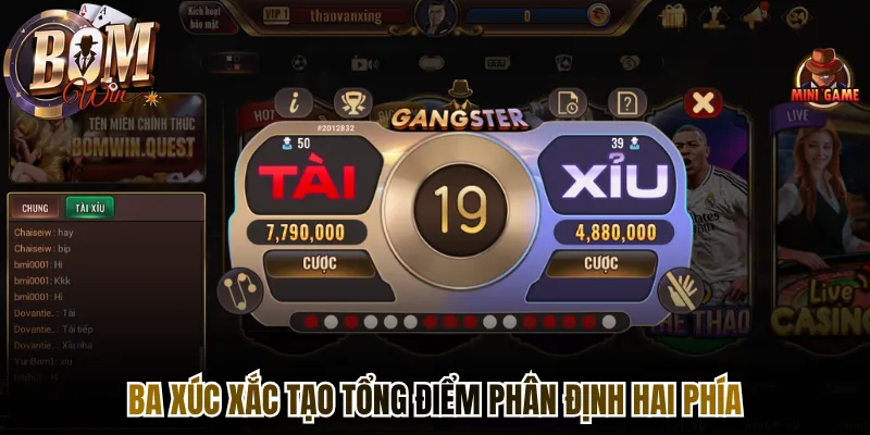 Ba xúc xắc tạo tổng điểm phân định hai phía